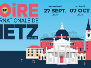 Foire Internationale de Metz 2024 : Benvenutti a Venezia !