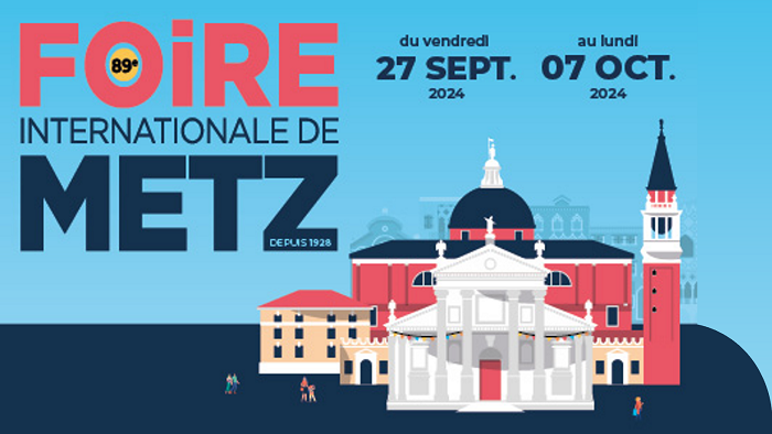 Foire Internationale de Metz 2024 : Benvenutti a Venezia !